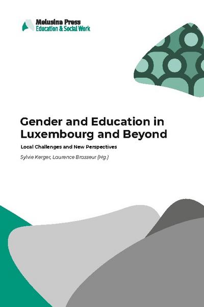 Gender and Education in Luxembourg and Beyond