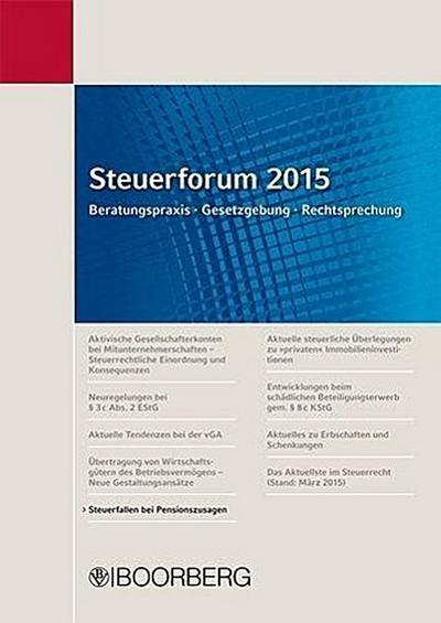 Steuerforum 2015 Steuerfallen bei Pensionszusagen