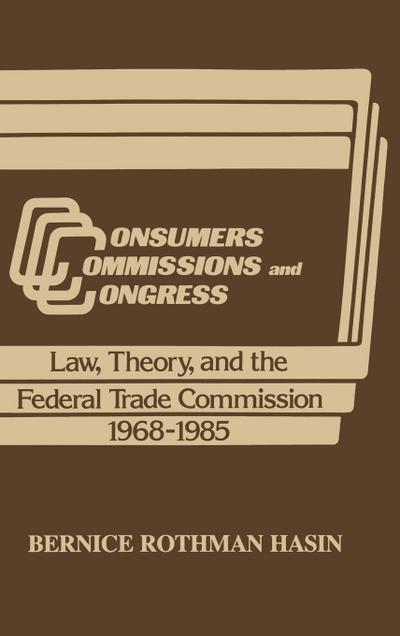 Consumers, Commissions, and Congress