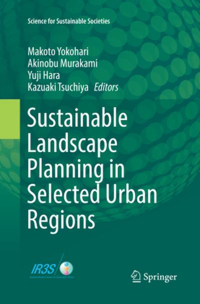 Sustainable Landscape Planning in Selected Urban Regions