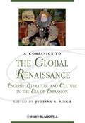 A Companion to the Global Renaissance