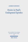 Desire in Paul’s Undisputed Epistles