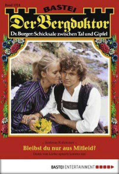 Der Bergdoktor - Folge 1724