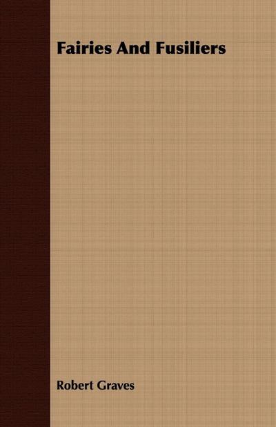 Fairies And Fusiliers