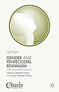 Gender and Pentecostal Revivalism