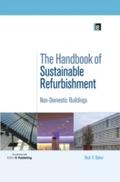 Handbook of Sustainable Refurbishment: Non-Domesti