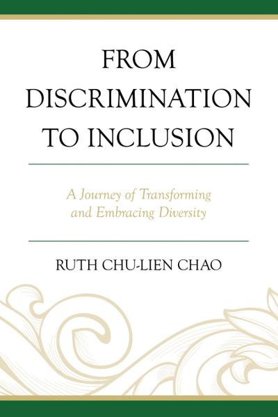 From Discrimination to Inclusion