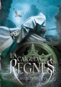 La caiguda dels Regnes