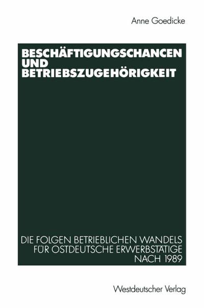 Beschäftigungschancen und Betriebszugehörigkeit