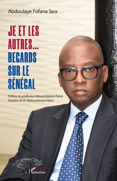 Je et les autres... Regards sur le Sénégal