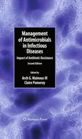 Management of Antimicrobials in Infectious Disease