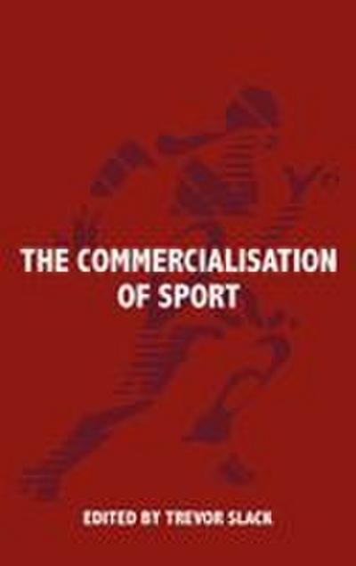 The Commercialisation of Sport