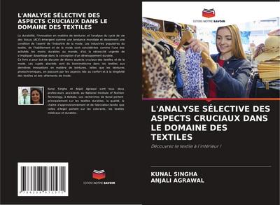 L’ANALYSE SÉLECTIVE DES ASPECTS CRUCIAUX DANS LE DOMAINE DES TEXTILES