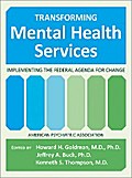 Transforming Mental Health Services