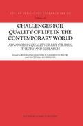Challenges for Quality of Life in the Contemporary World