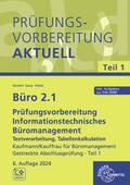 Büro 2.1 - Prüfungsvorbereitung aktuell Kaufmann/Kauffrau für Büromanagement