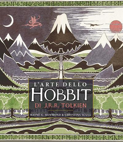 L’ arte dello Hobbit di J. R. R. Tolkien