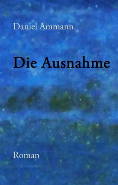 Die Ausnahme