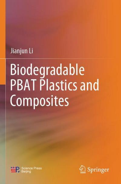 Biodegradable PBAT Plastics and Composites