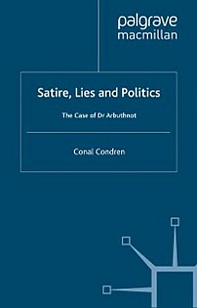Satire, Lies and Politics