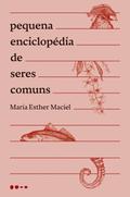 Pequena enciclopédia de seres comuns