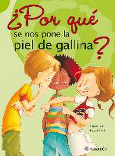¿Por qué se nos pone la piel de gallina?