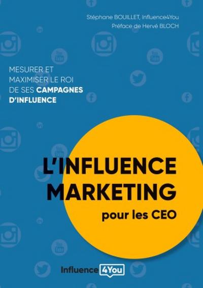 L’influence Marketing pour les CEO