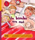 Un bimbo tra noi
