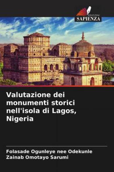 Valutazione dei monumenti storici nell’isola di Lagos, Nigeria
