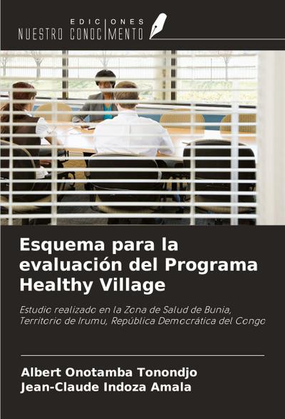 Esquema para la evaluación del Programa Healthy Village