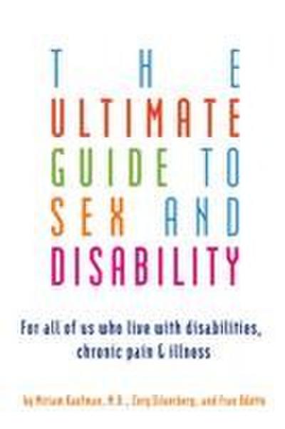 Ultimate Guide to Sex and Disability