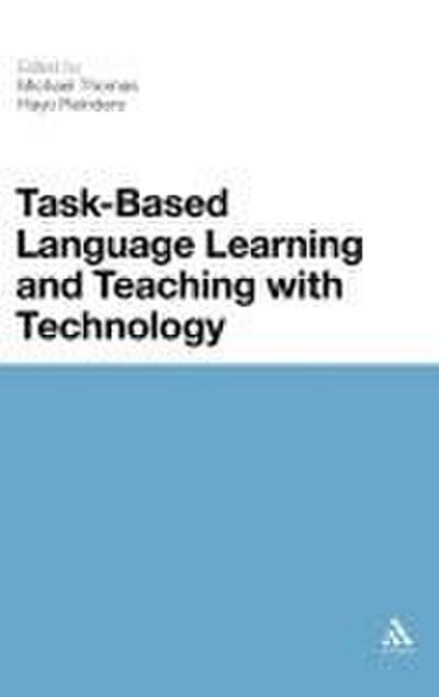 Task-Based Language Learning and Teaching with Technology
