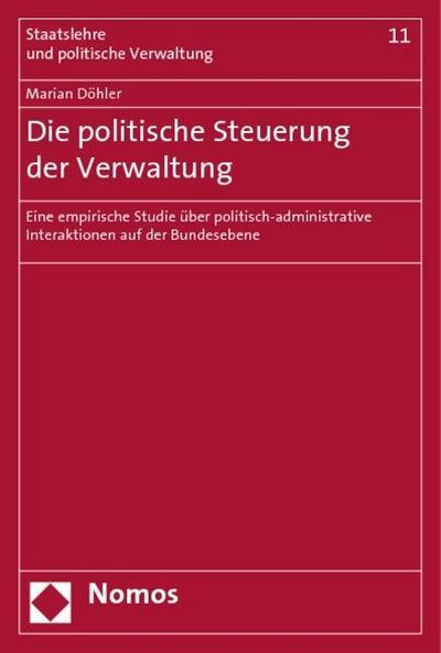 Die politische Steuerung der Verwaltung