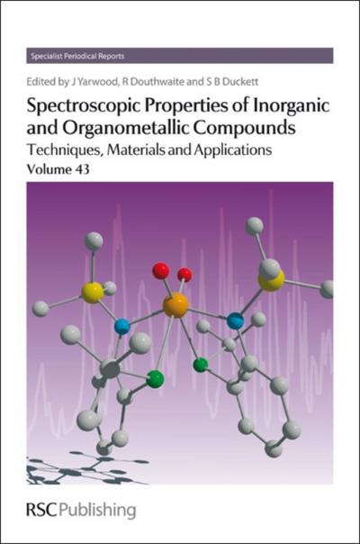 Spectroscopic Properties of Inorganic and Organometallic Compounds