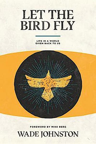 Let the Bird Fly