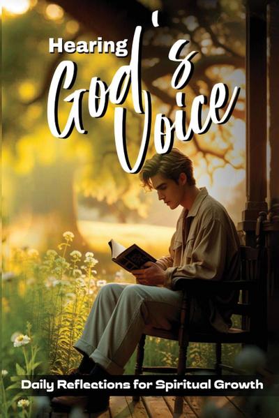Hearing God’s Voice
