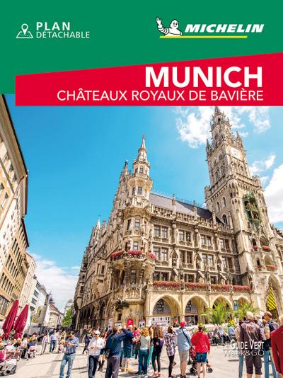 Michelin Le Guide Vert Munich et Bavière Weekend: Le Guide Vert Week & Go (MICHELIN Grüne Reiseführer)