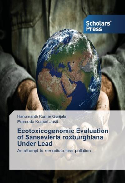 Ecotoxicogenomic Evaluation of Sansevieria roxburghiana Under Lead