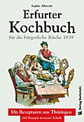 ERFURTER KOCHBUCH für die bürgerliche Küche 1