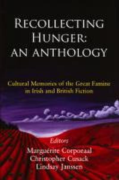 Recollecting Hunger: An Anthology