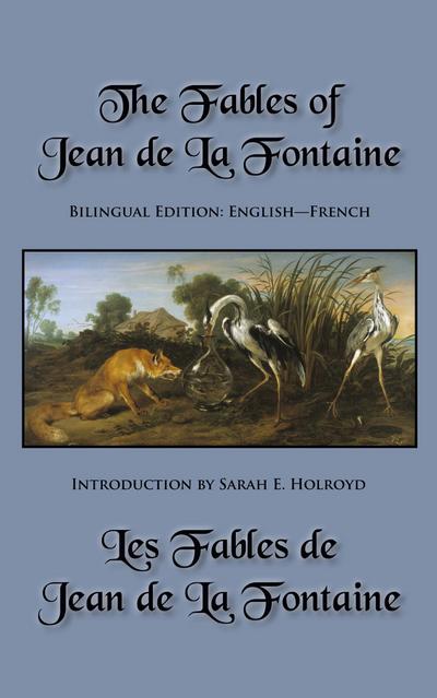 The Fables of Jean de La Fontaine