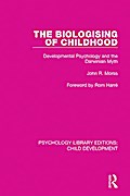 The Biologising of Childhood