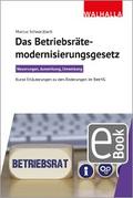 Das Betriebsrätemodernisierungsgesetz