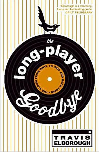 The Long-player Goodbye
