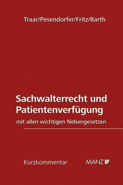 Sachverwalterrecht und Patientenverfügung (f. Österreich)