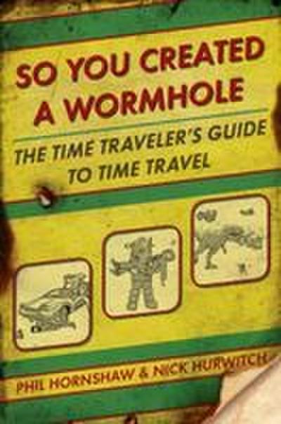 So You Created a Wormhole 