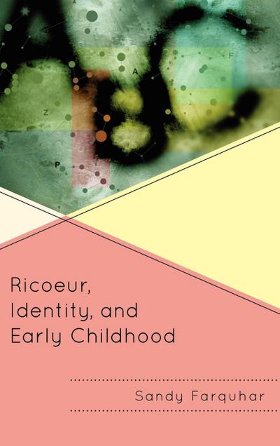 Ricoeur, Identity and Early Childhood