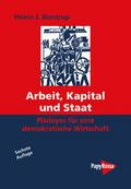 Arbeit, Kapital und Staat