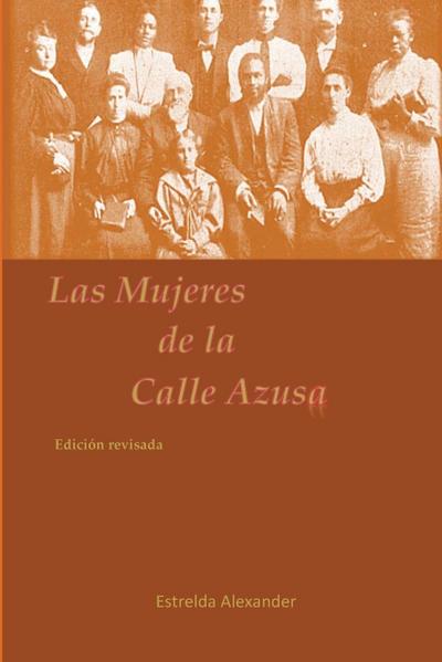 Las Mujeres de la Calle Azusa