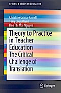 Theory to Practice in Teacher Education